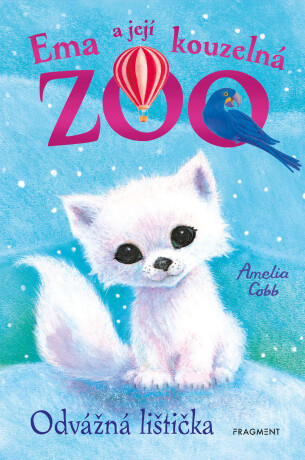 Ema a její kouzelná zoo - Odvážná lištička - Amelia Cobb