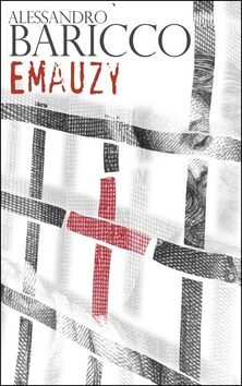 Emauzy - Alessandro Baricco