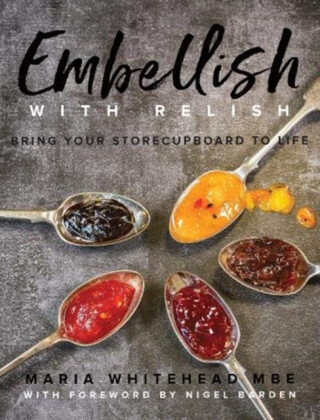 Embellish With Relish - Maria Whitehead