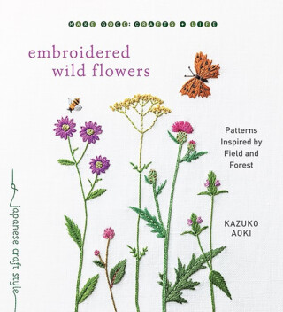 Embroidered Wild Flowers - Kazuko Aoki