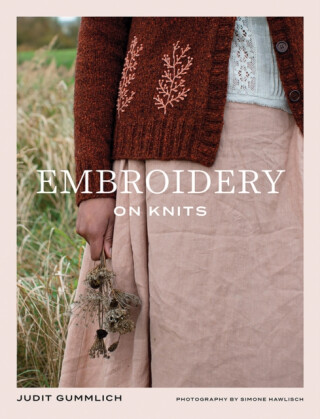 Embroidery on Knits - Judit Gummlich