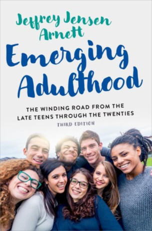 Emerging Adulthood - Jeffrey Jensen  Arnett