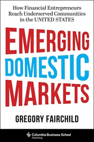 Emerging Domestic Markets - Gregory Fairchild