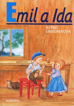 Emil a Ida - Astrid Lindgrenová