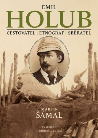 Emil Holub - Martin Šámal,Národní muzeum