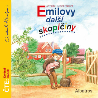 Emilovy další skopičiny - Astrid Lingrenová