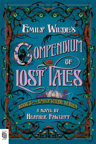 Emily Wilde's Compendium of Lost Tales - Heather Fawcettová