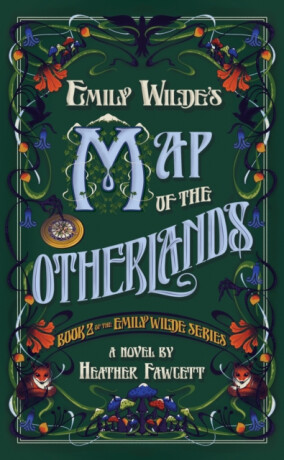 Emily Wilde's Map of the Otherlands - Heather Fawcettová