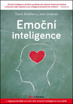 Emoční inteligence - Jean Greaves,Travis Bradberry