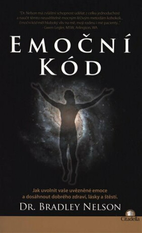 Emoční kód - Bradley Nelson