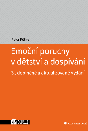Emoční poruchy v dětství a dospívání - Peter Pöthe