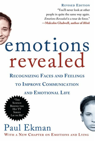 Emotions Revealed, Second Edition - Ph.D. Paul Ekman