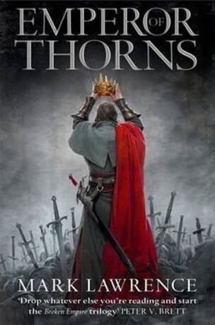 EMPEROR OF THORNS PB - Mark Lawrence
