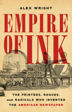 Empire of Ink - Alex Wright