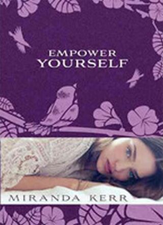 Empower Yourself - Kerr Miranda