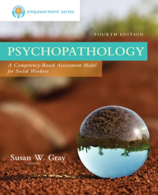 Empowerment Series: Psychopathology - Marilyn  Zide,Susan  Gray