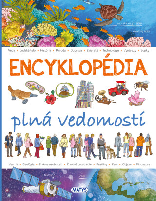 Encyklopédia plná vedomostí - Ilaria Barsotti,Renzo Barsotti