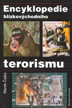 Encyklopedie blízkovýchodního terorismu - Marek Čejka