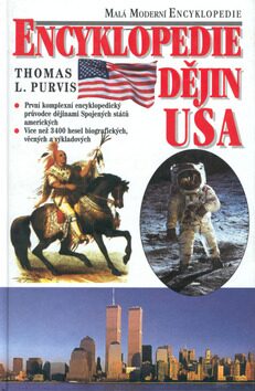 Encyklopedie dějin USA - Thomas L. Purvis