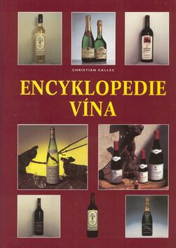 Encyklopedie vína - Christian Callec