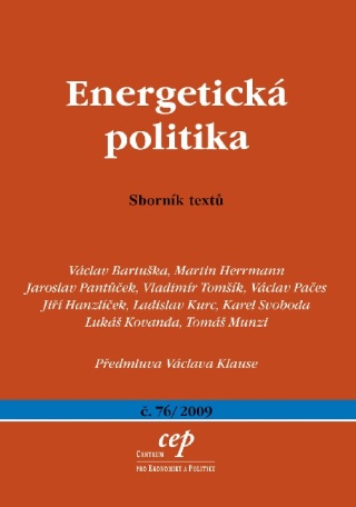 Energetická politika - Vladimír Tomšík,Václav Bartuška,Václav Pačes,Martin Herrmann,Jaroslav Pantůček