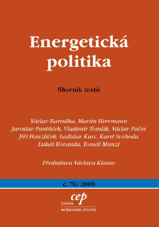 Energetická politika - Vladimír Tomšík,Václav Bartuška,Václav Pačes,Martin Herrmann,Jaroslav Pantůček
