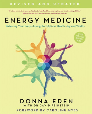 Energy Medicine - Donna Eden,John Feinstein