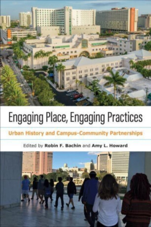 Engaging Place, Engaging Practices - 
