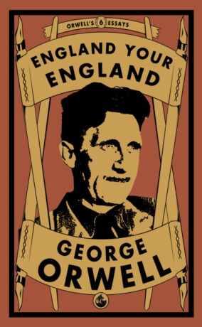 England Your England - George Orwell