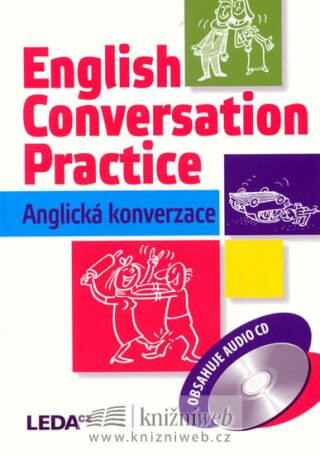 English Conversation Practice + CD - Vlasta Rejtharová,Věra Urbanová,Vladimír Vařecha