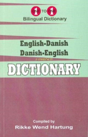 English-Danish & Danish-English One-to-One Dictionary (exam-suitable) - R Hartung