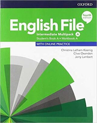 English File Fourth Edition Intermediate Multipack A - Clive Oxenden,Christina Latham-Koenig,Jeremy Lambert