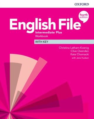 English File Intermediate Plus Workbook with Answer Key (4th) - Christina Latham-Koenig