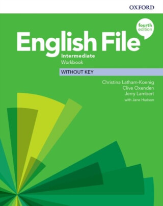 English File: Intermediate: Workbook Without Key - Clive Oxenden,Christina Latham-Koenig,Kate Chomacki