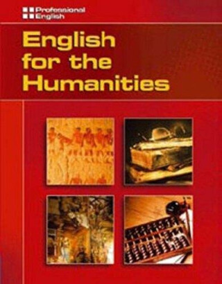 English for the Humanities: Professional English - Kristin Johannsen,Sanchez Hector