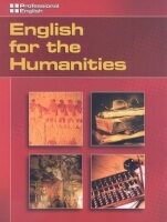 English for the Humanities: Professional English - Kristin Johannsen,Sanchez Hector