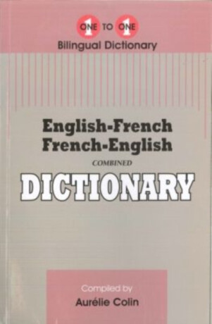 English-French & French-English One-to-One Dictionary - A. Colin