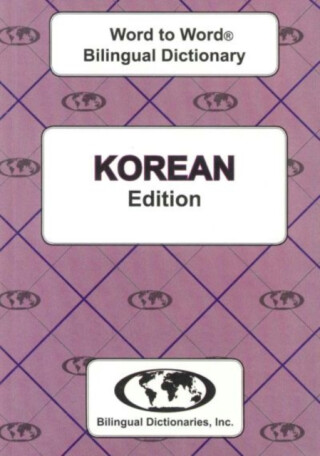 English-Korean & Korean-English Word-to-Word Dictionary - C. Sesma,M. K. Christlieb