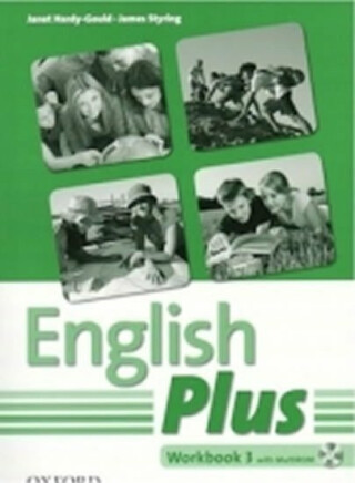 English Plus 3 Workbook with Multi-ROM (CZEch Edition) - Janet Hardy-Gould