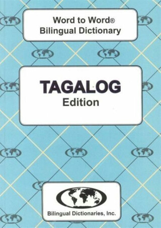 English-Tagalog & Tagalog-English Word-to-Word Dictionary - C. Sesma