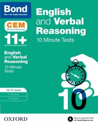 English & Verbal Reasoning: Bond 11+ CEM 10 Minute Tests: Ready for the 2025 Cambridge Select Insight exam - Bond 11+,Michellejoy Hughes