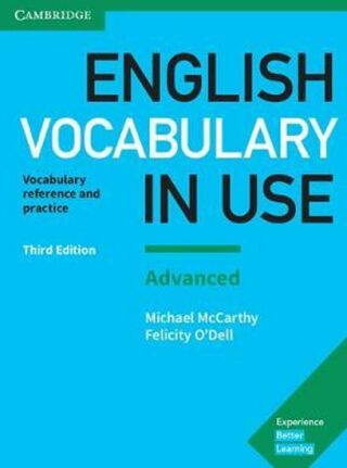 English Vocabulary in Use: Advanced Book with Answers - Laura Flynn McCarthy,Michael & O'Dell,Felicity