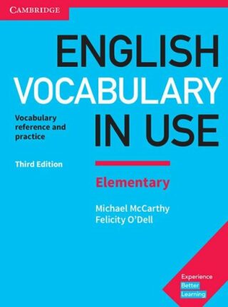 English Vocabulary in Use Elementary Book with Answers - Michael McCarthy,Felicity O'Dell