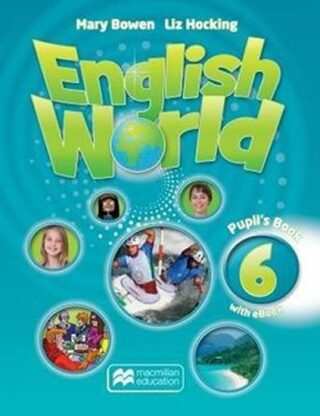 English World Level 6: Pupil´s Book - Liz Hocking,Mary Bowen