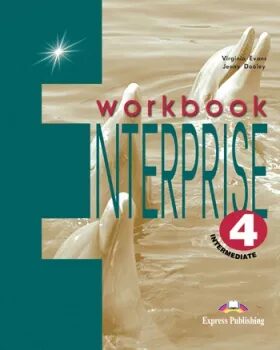 Enterprise 4 Intermediate - Workbook - Jenny Dooley,Virginia Evans