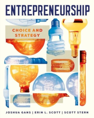 Entrepreneurship - Catherine Scott-Clarková,Scott  Stern,Joshua  Gans