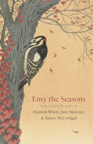Envy the Seasons - Iain Maloney,Hamish Whyte,James McGonigal