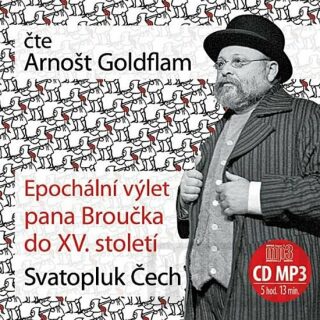 Epochální výlet pana Broučka - Svatopluk Čech