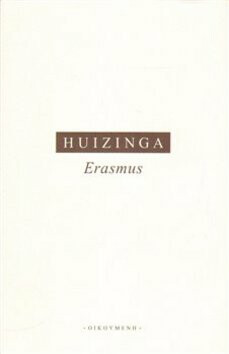 Erasmus - Johan Huizinga