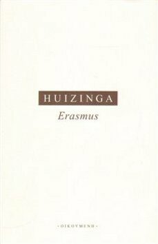 Erasmus - Johan Huizinga